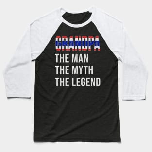 Grand Father Thai Grandpa The Man The Myth The Legend - Gift for Thai Dad With Roots From  Thailand Baseball T-Shirt